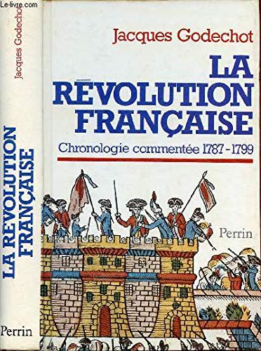 La Révolution française : chronologie commentée, 1787-1799 Books