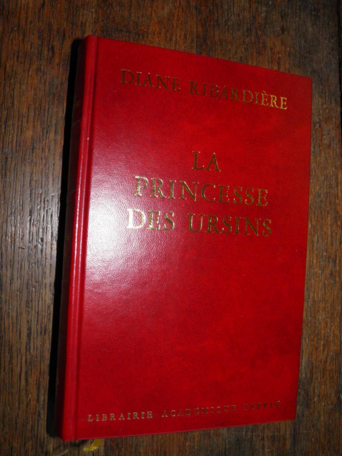 La princesse des Ursins - Dame de fer et de velours book