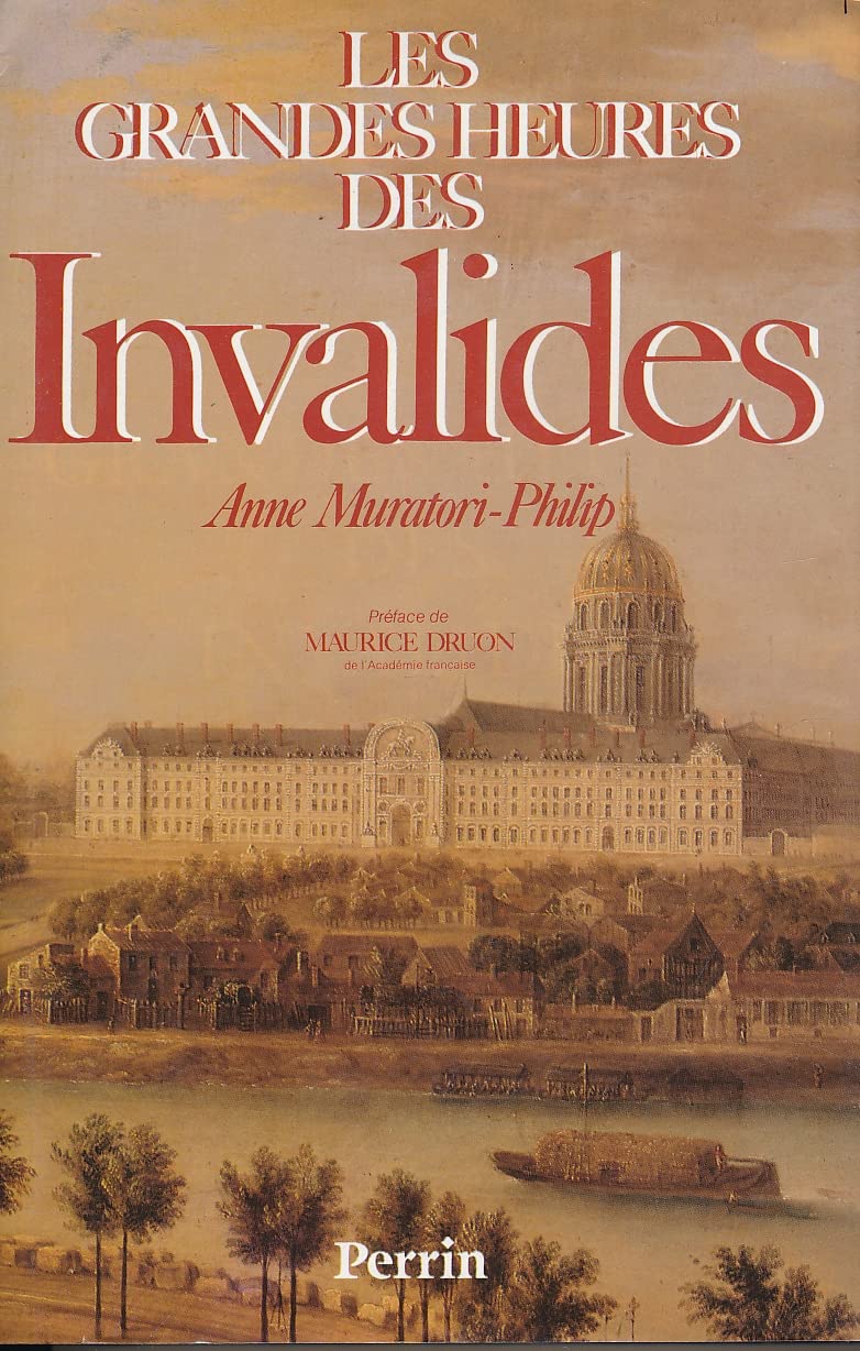 Les Grandes heures des Invalides book