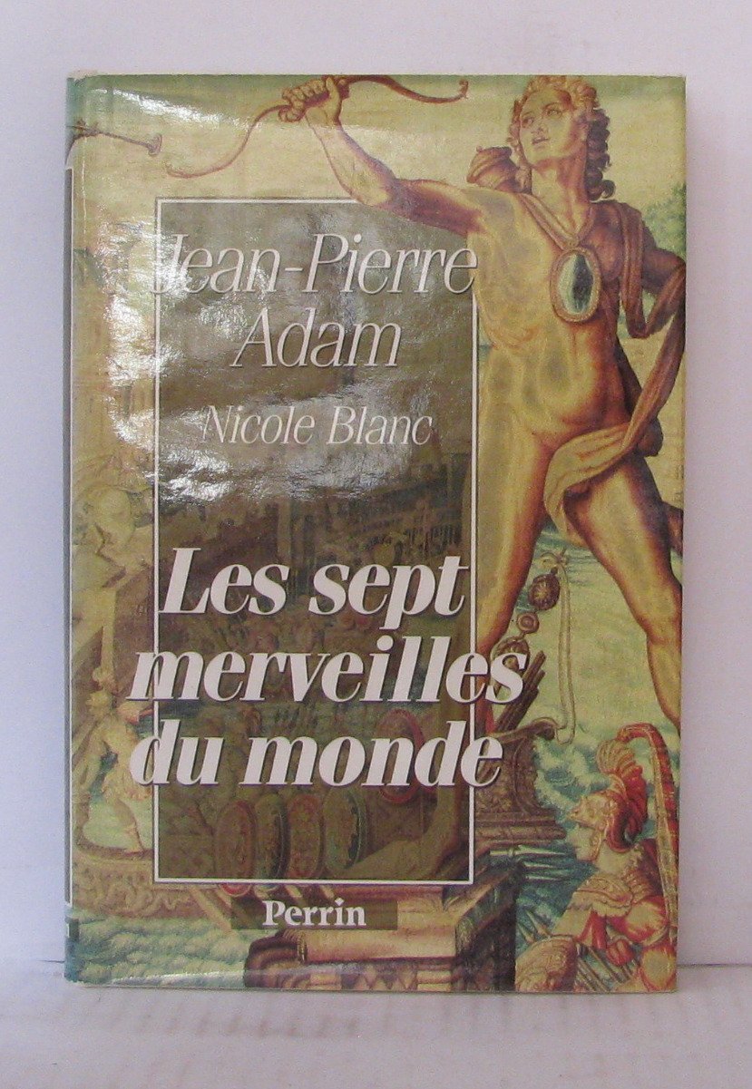 Les Sept merveilles du monde : hommage à Henri-Paul Eydoux Books