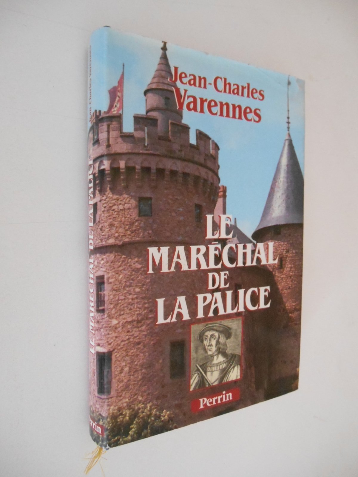 Le Maréchal de La Palice ou le Dernier des chevaliers français Books