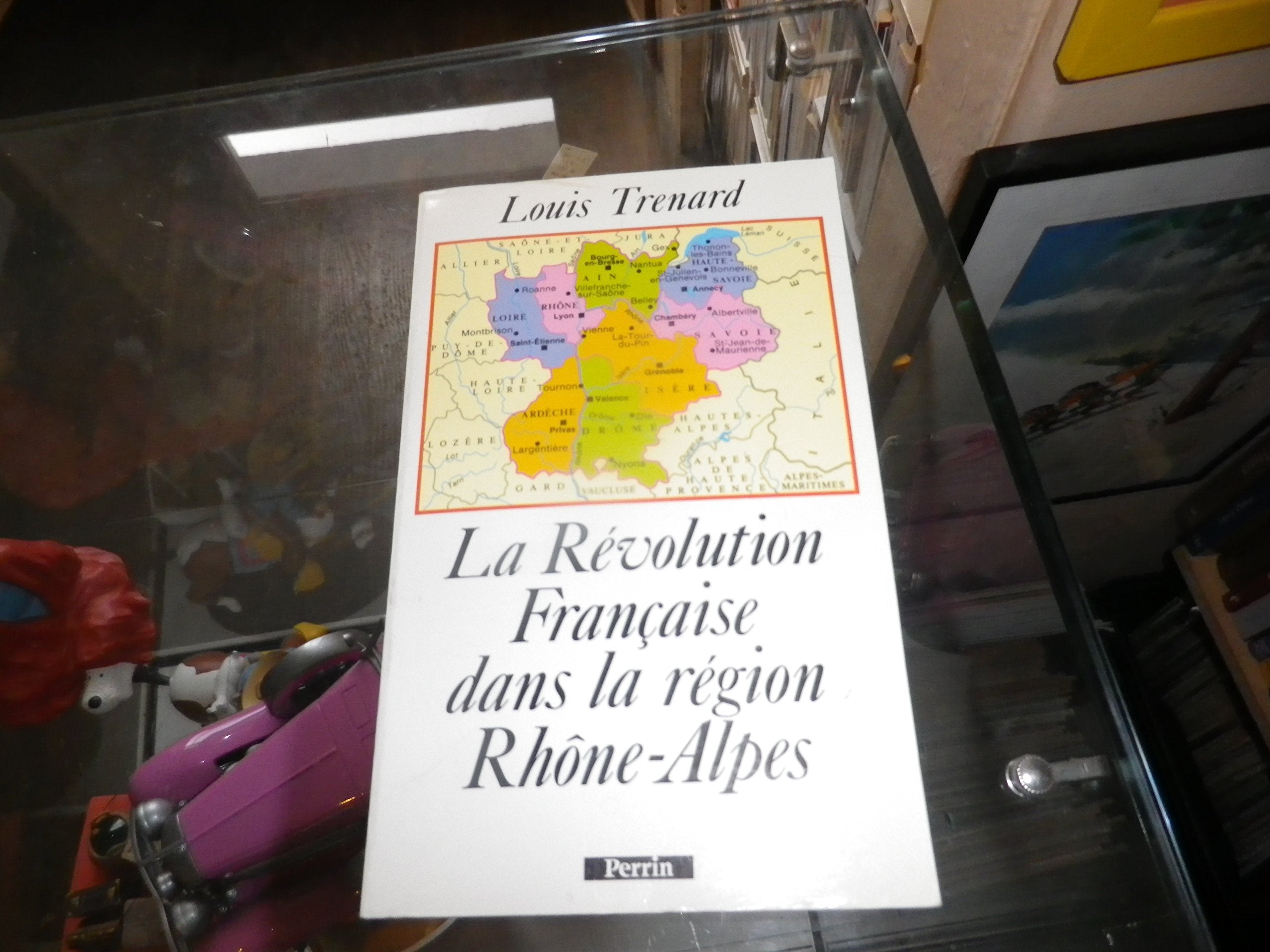La Révolution française dans la région Rhône-Alpes Books
