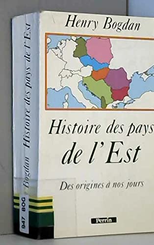 Histoire des pays de l'Est : des origines à nos jours Books