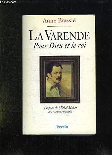 La Varende. Pour Dieu Et Le Roi Books