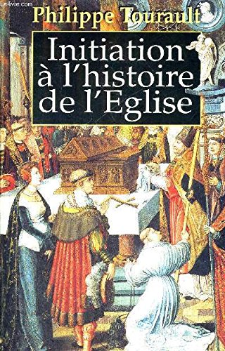 Initiation à l'histoire de l'Eglise Books