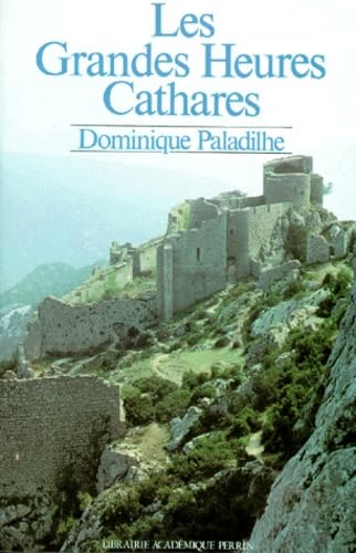 Les Grandes Heures des Cathares book