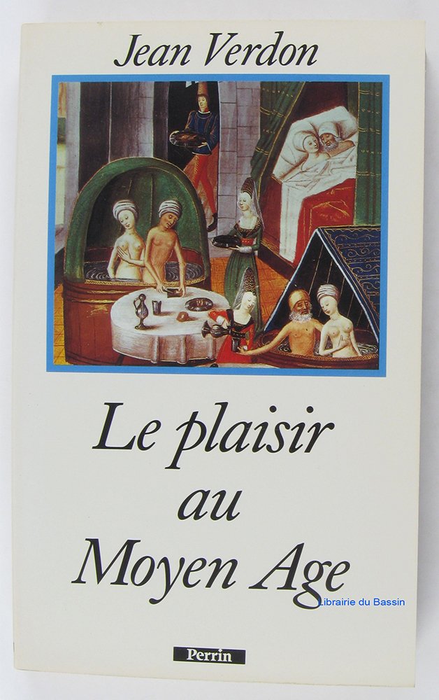 Le plaisir au Moyen âge Books