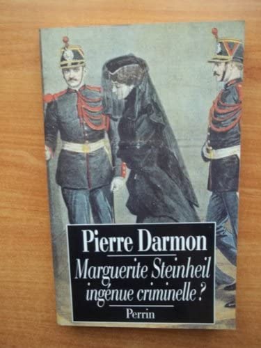 Marguerite Steinheil: Ingénue criminelle ? Books