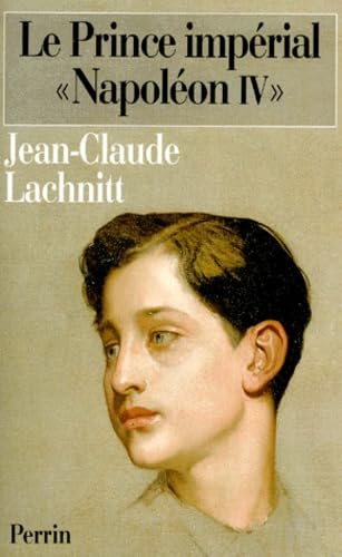 Le Prince impérial Napoléon IV book