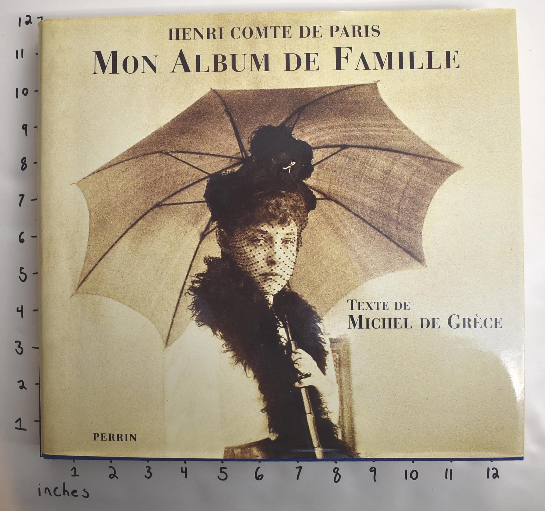 Henri Comte de Paris, mon album de famille book