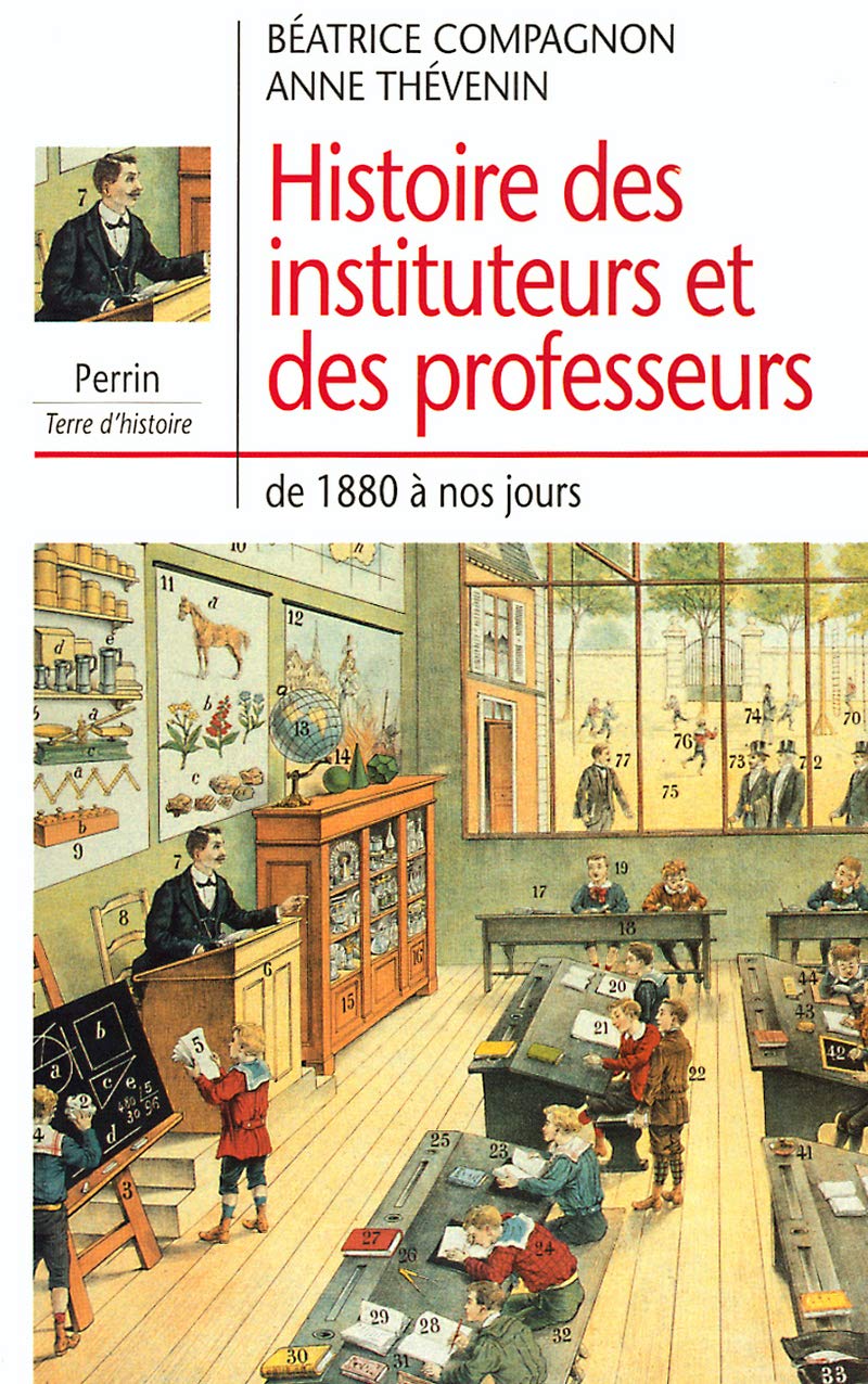 Histoire des instituteurs et des professeurs book