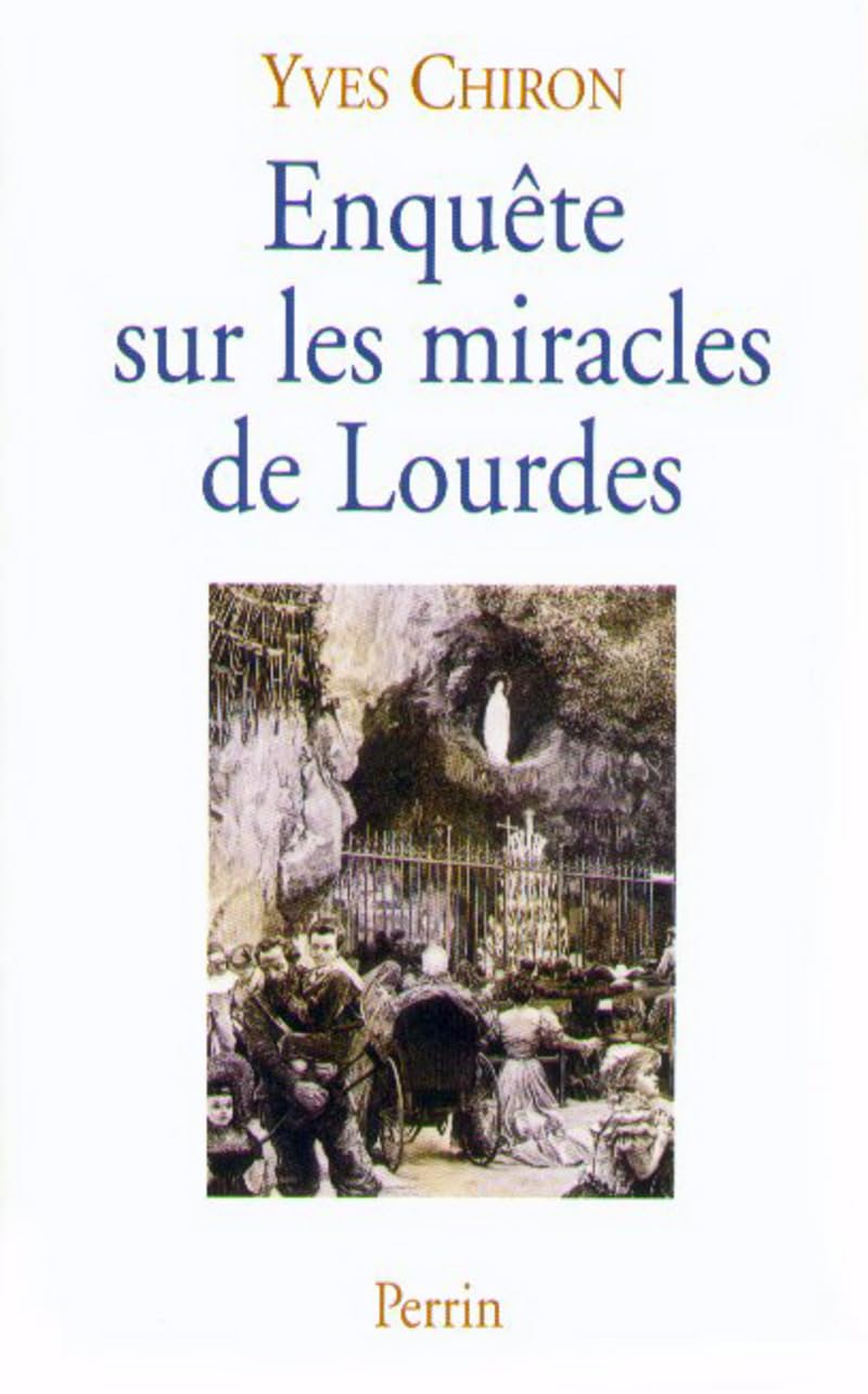 Enquête sur les miracles de Lourdes book