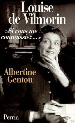 Louise De Vilmorin. "Si Vous Me Connaissiez..." book