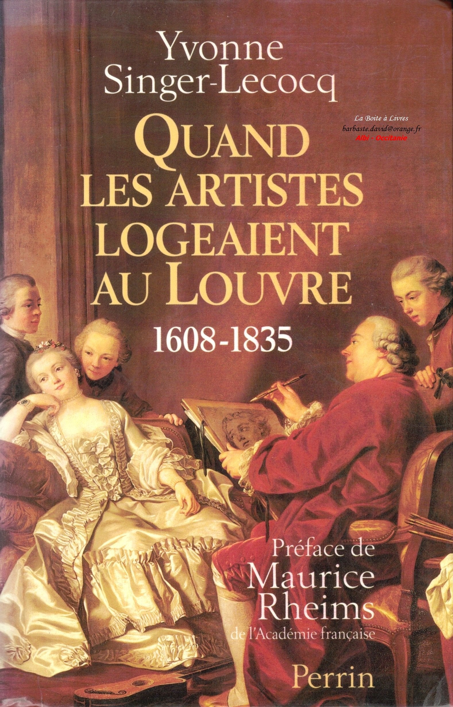 Quand les artistes logeaient au Louvre : 1608-1835 Books