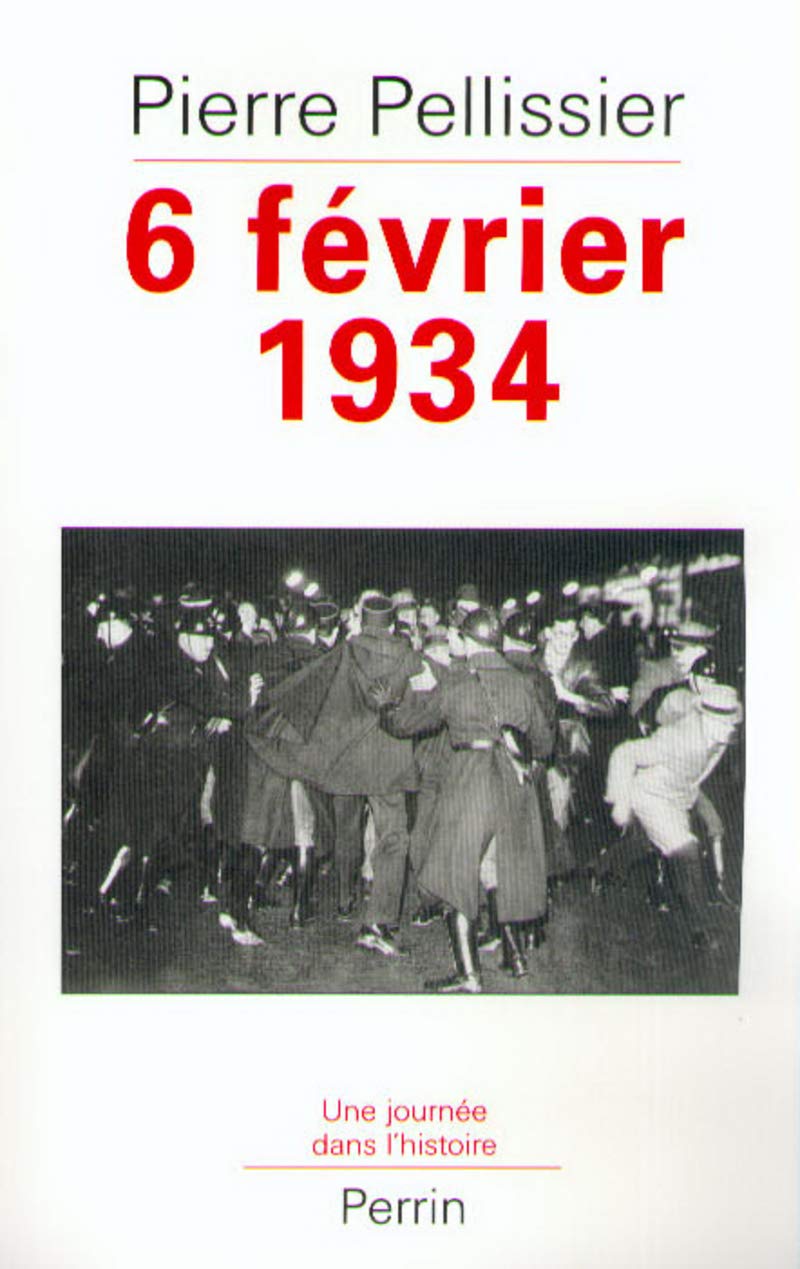La République en feu - 6 fevrier 1934: La République en flammes Politics & History