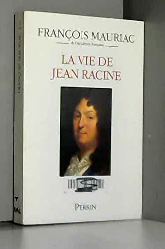 La Vie de Jean Racine book