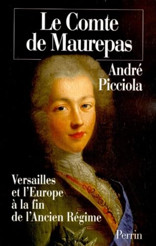 Maurepas : Versailles et l'Europe à la fin de l'Ancien Régime book