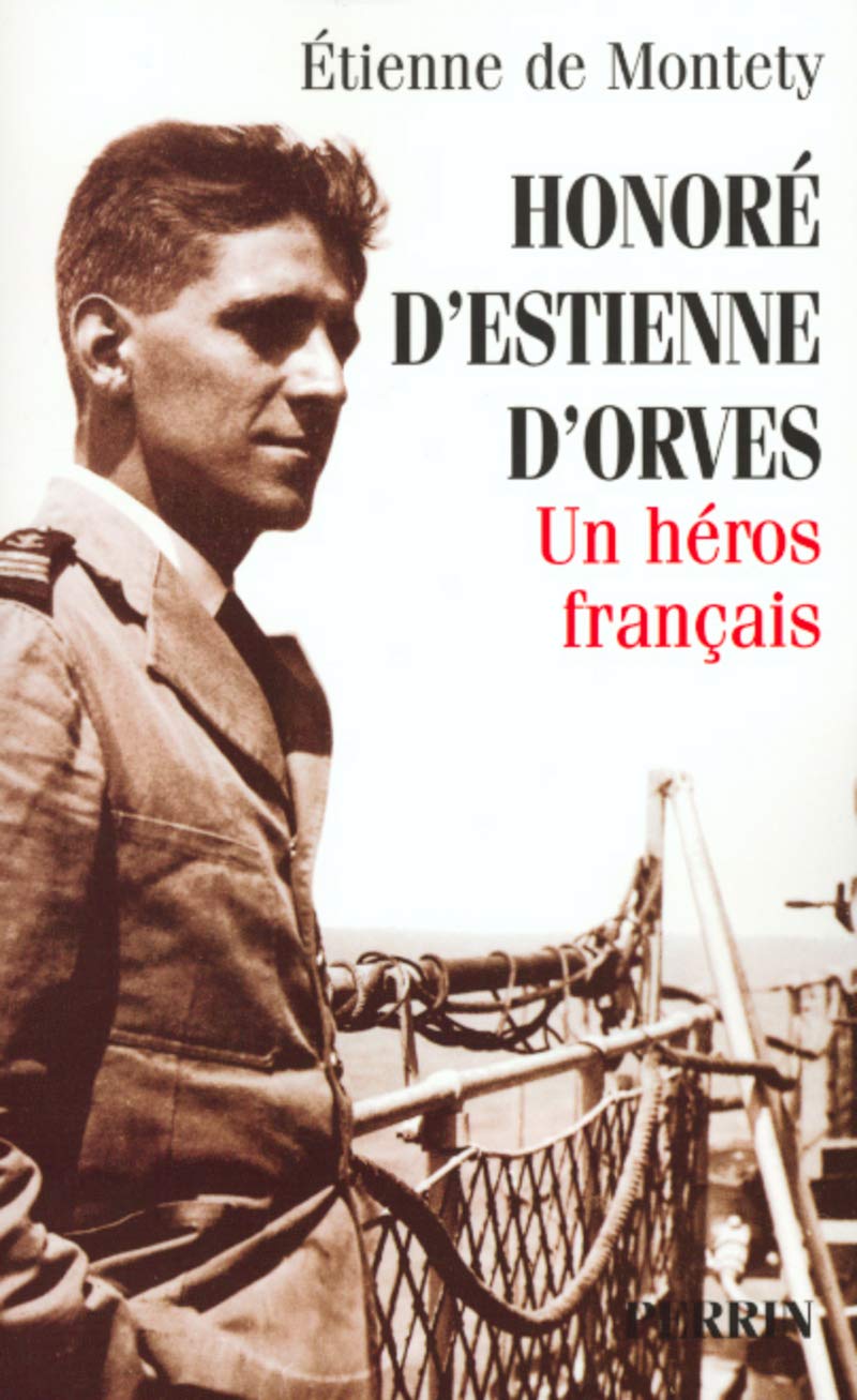 Honoré d'Estienne d'Orves, un héros français book