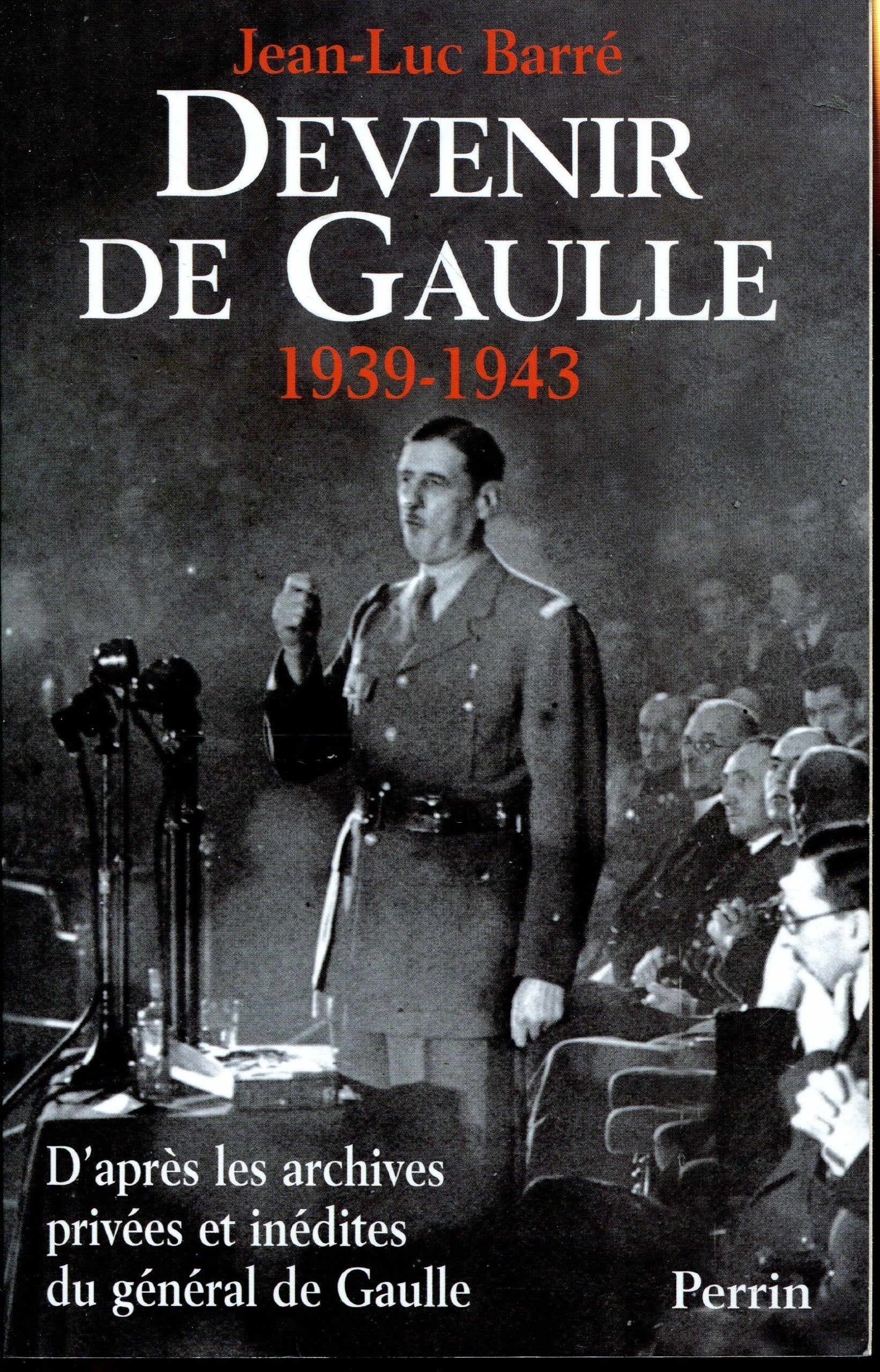 Devenir De Gaulle, 1939-1942 book