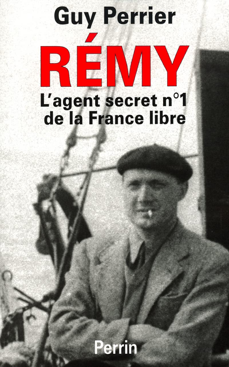 Rémy, l'agent secret numéro un de la France libre book