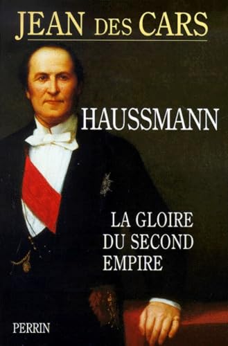 Haussmann. La Gloire Du Second Empire book