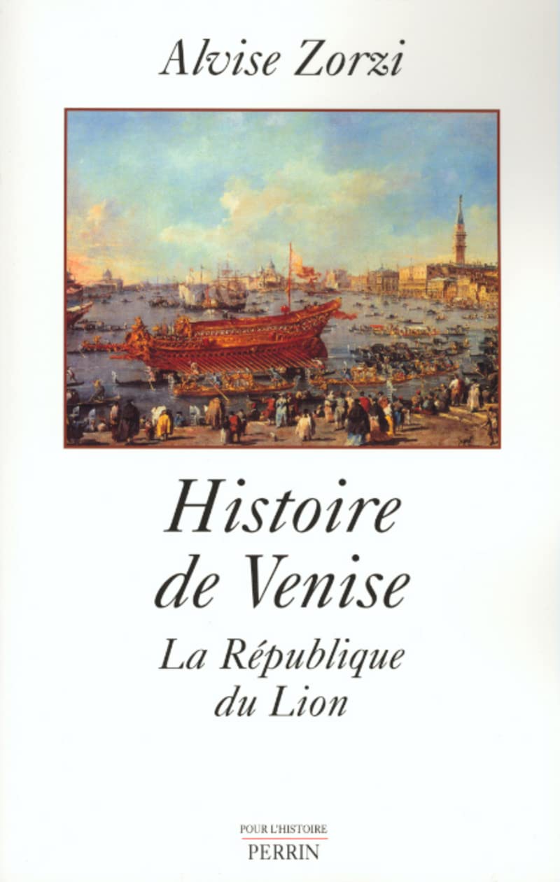 Histoire de Venise: La République du Lion book