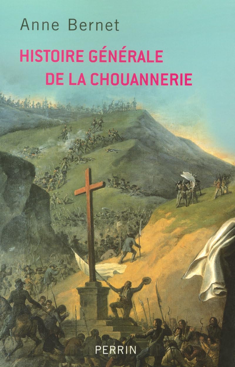 Product Image: Histoire générale de la Chouannerie