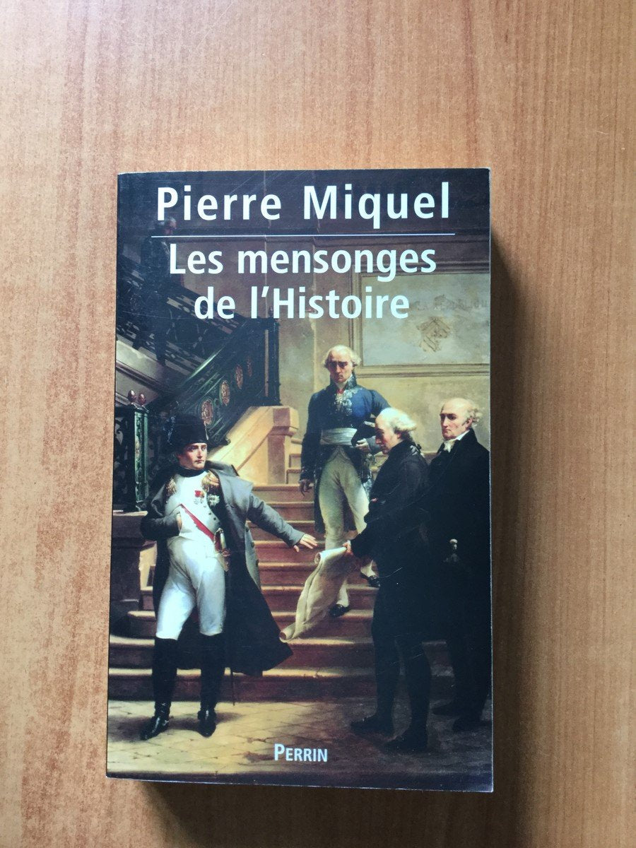 Les mensonges de l'histoire, tome 1 book