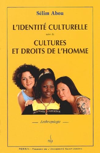L'Identite Culturelle Suivi De Cultures Et Droits De L'Homme Books