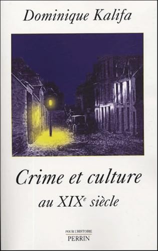 Crime et culture au XIXe siècle Books