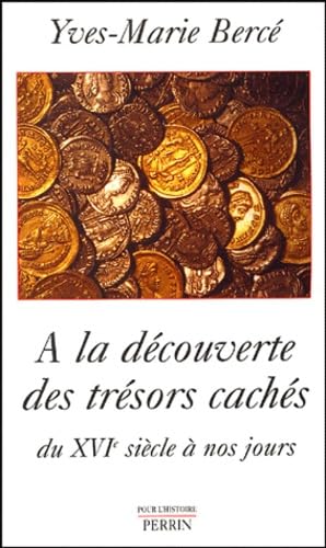 A LA DECOUVERTE TRESORS CACHES book
