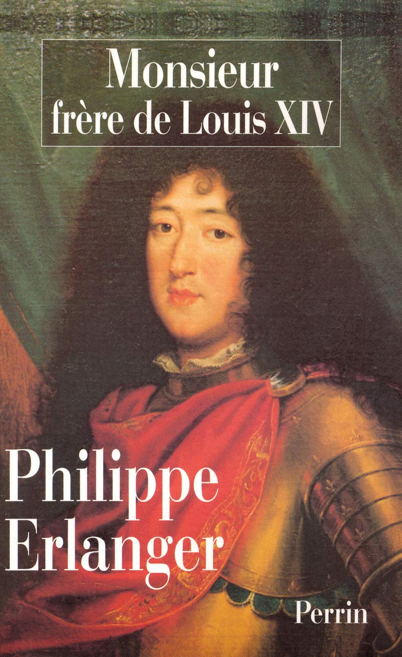 Monsieur : Frère de Louis XIV Books