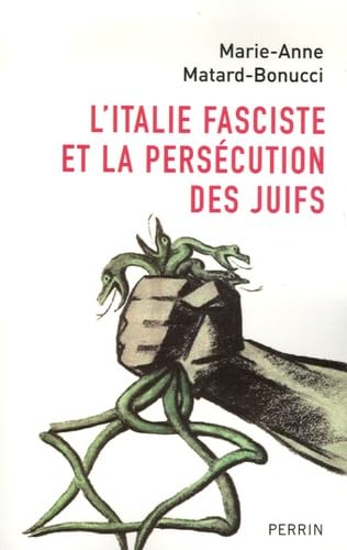 L'Italie fasciste et la persécution des Juifs Books