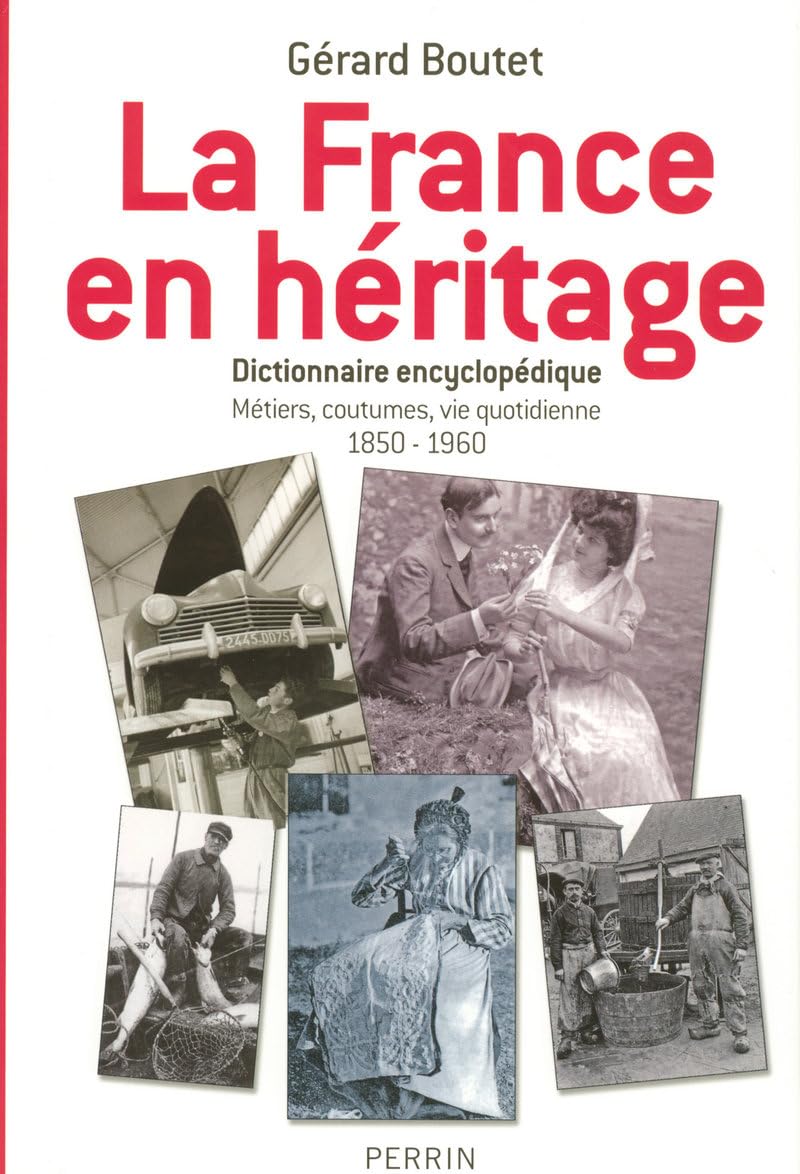 FRANCE EN HERITAGE DICT ENCYC book