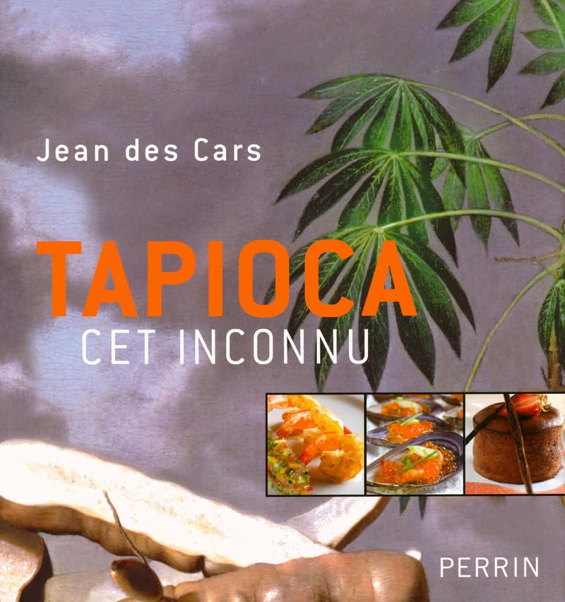Tapioca, cet inconnu Books