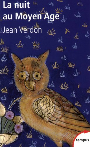 La Nuit Au Moyen Age Politics & History