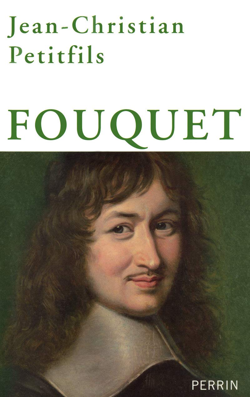 Fouquet Politics & History