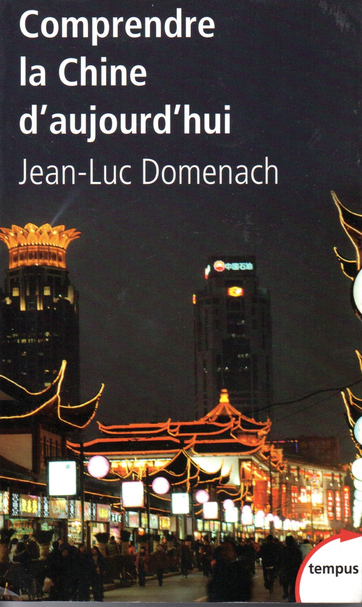 COMPRENDRE CHINE D'AUJOURD'HUI book