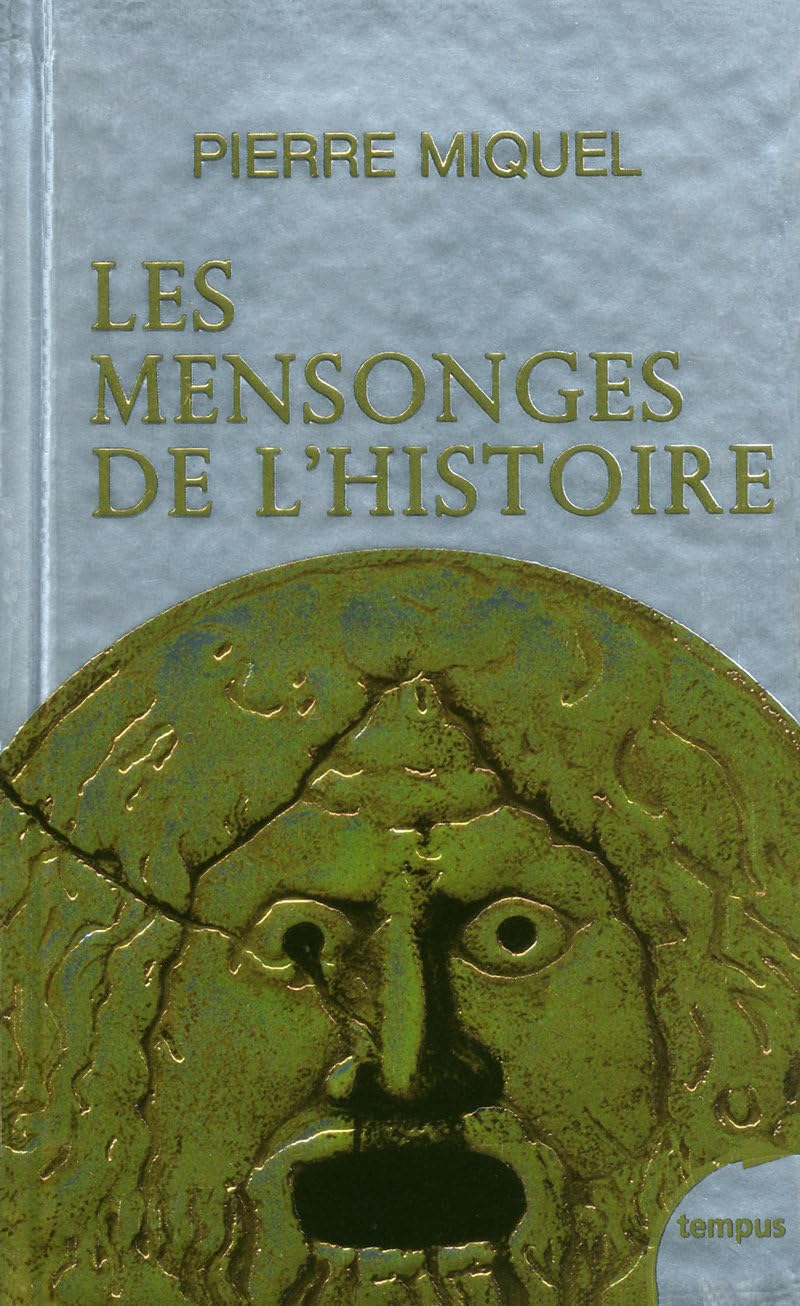 Les mensonges de l'histoire Books