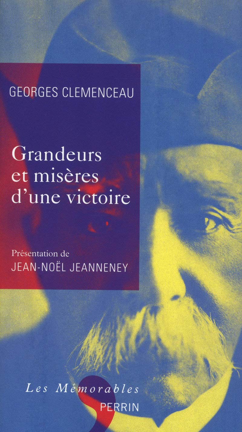 Grandeurs et misères d'une victoire (N.ed) Politics & History