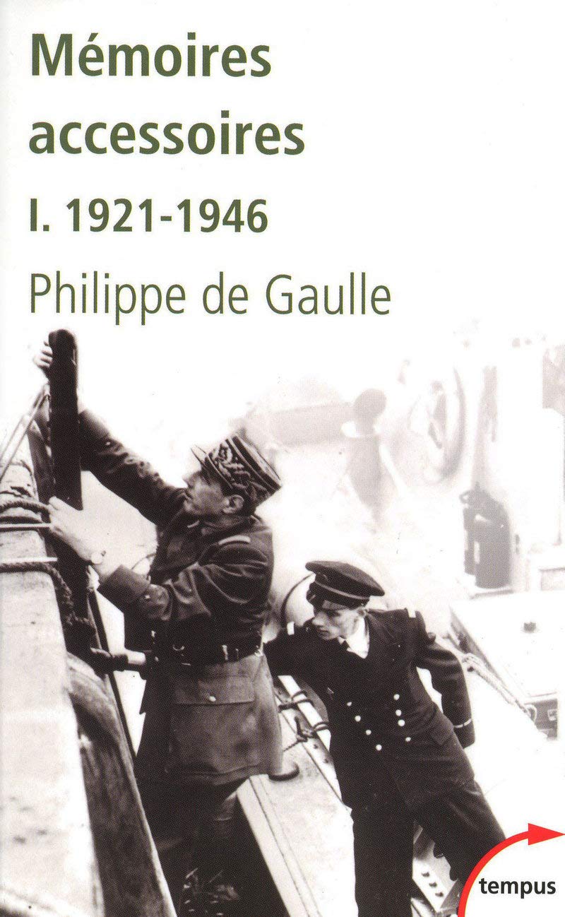 Mémoires accessoires - tome 1 1921-1946 Politics & History