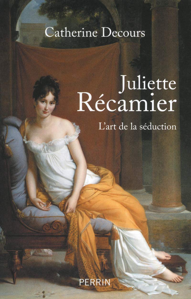 Juliette Recamier: l'art de la seduction Memories