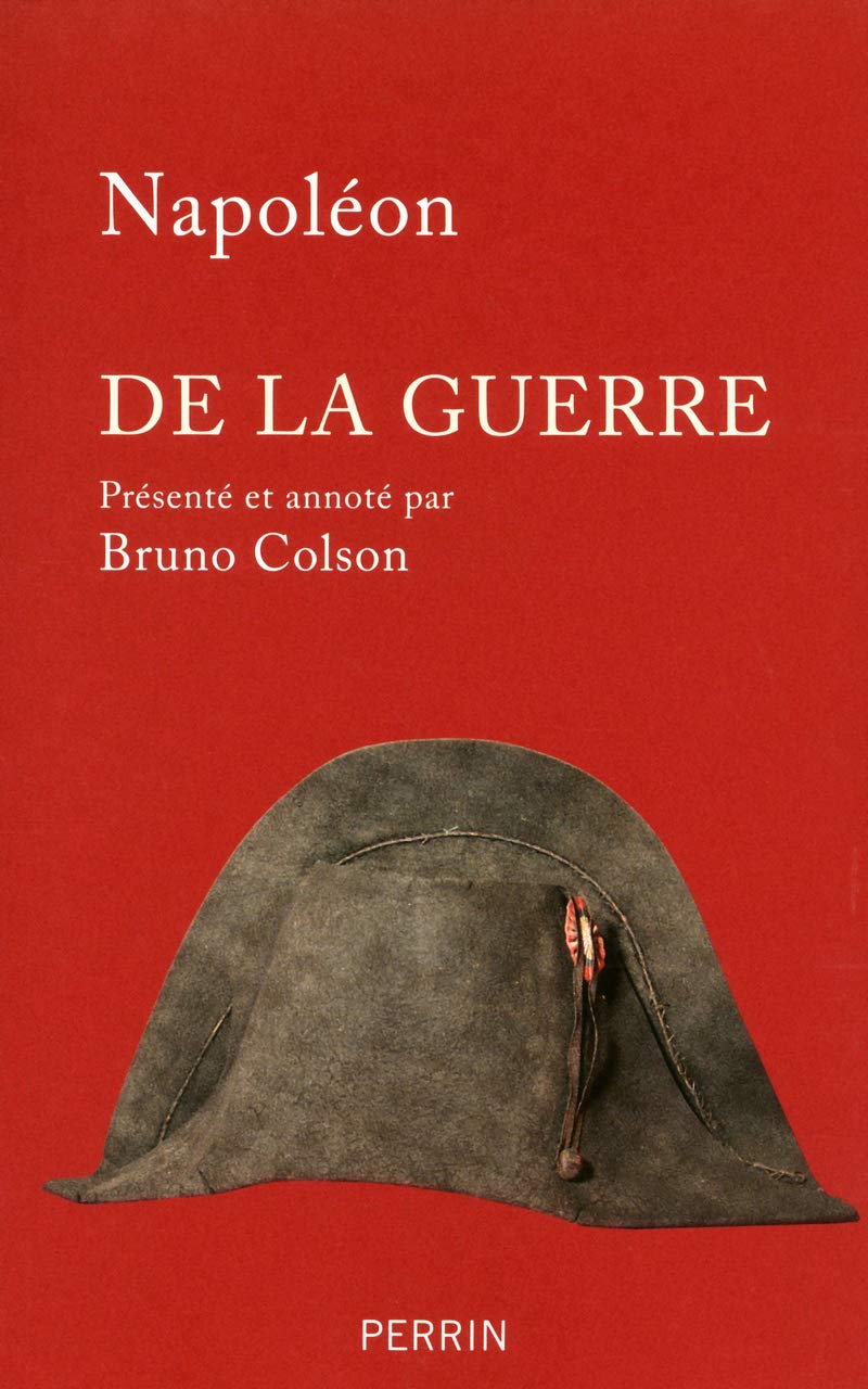 De la guerre Politics & History