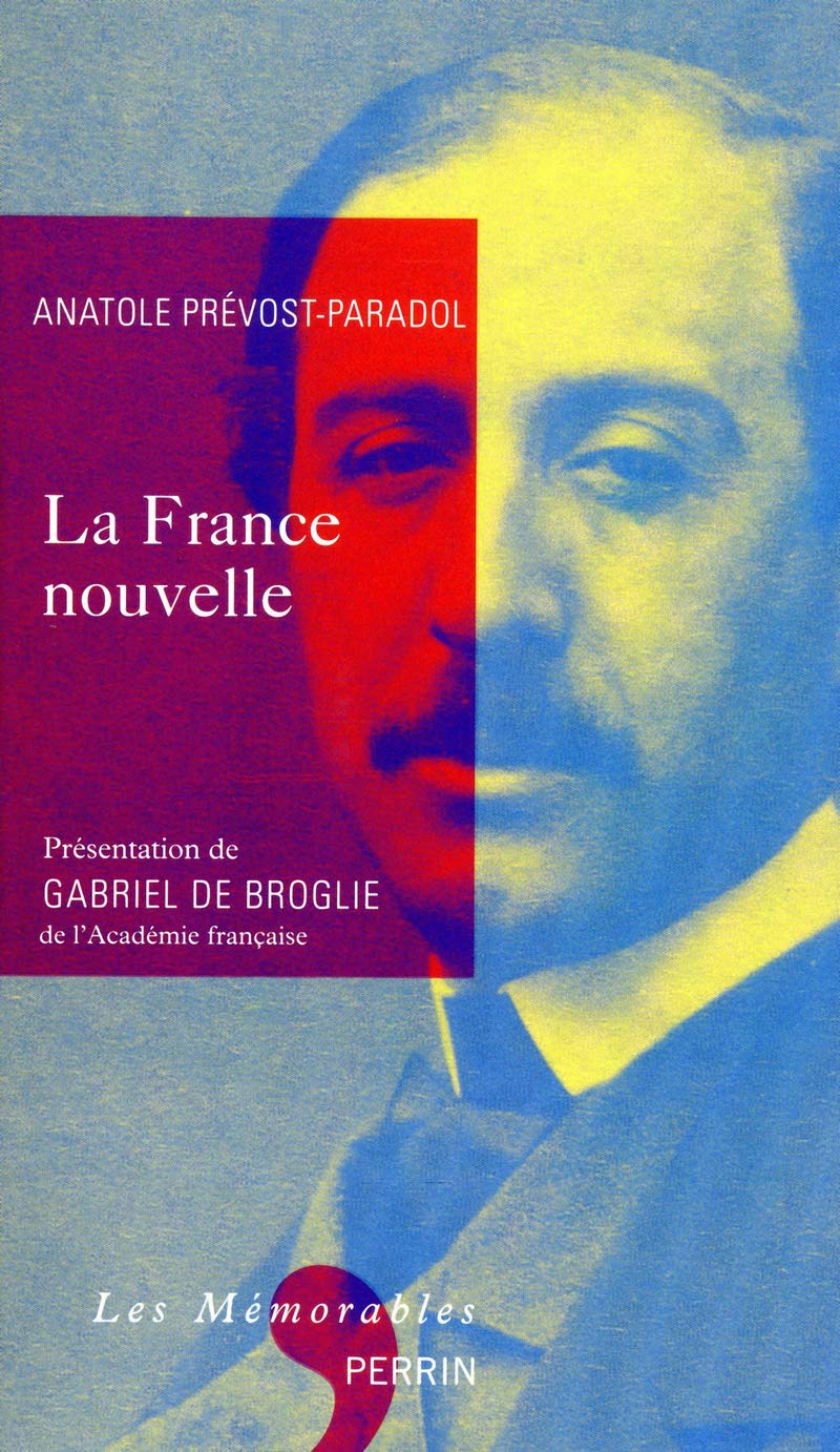 La France nouvelle Politics & History