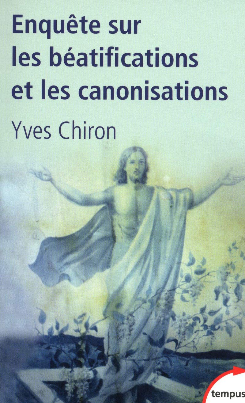 Enquête sur les béatifications et les canonisations Books
