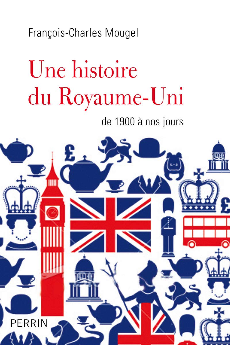 Une histoire du Royaume-Uni: De 1900 à nos jours book