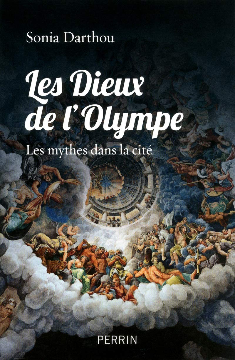 Les dieux de l'Olympe les mythes dans la cité: Les mythes dans la cité book