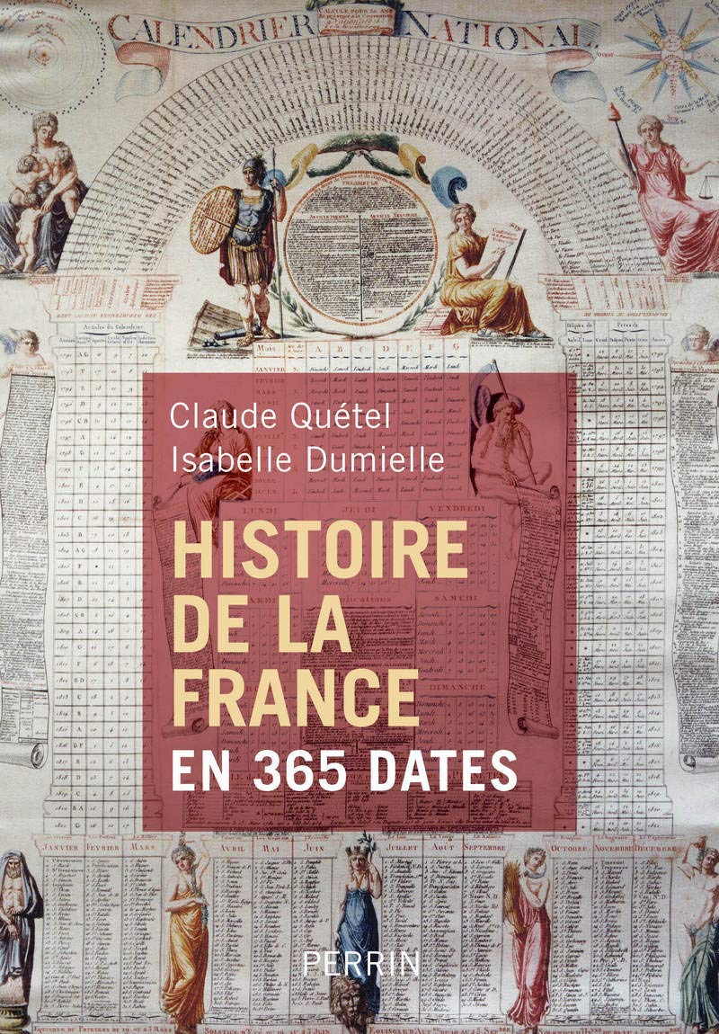 Histoire de la France en 365 dates Politics & History