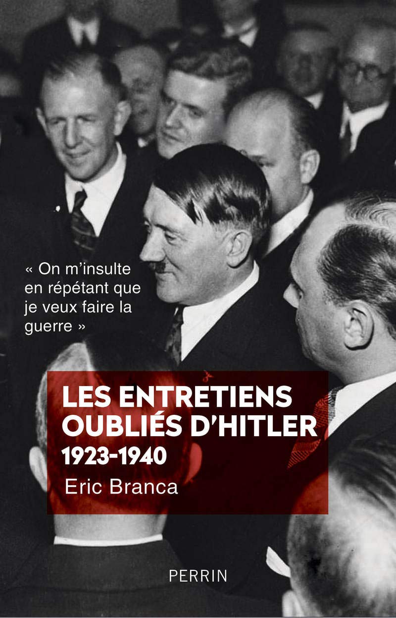 Les entretiens oubliés d'Hitler 1923-1940 book