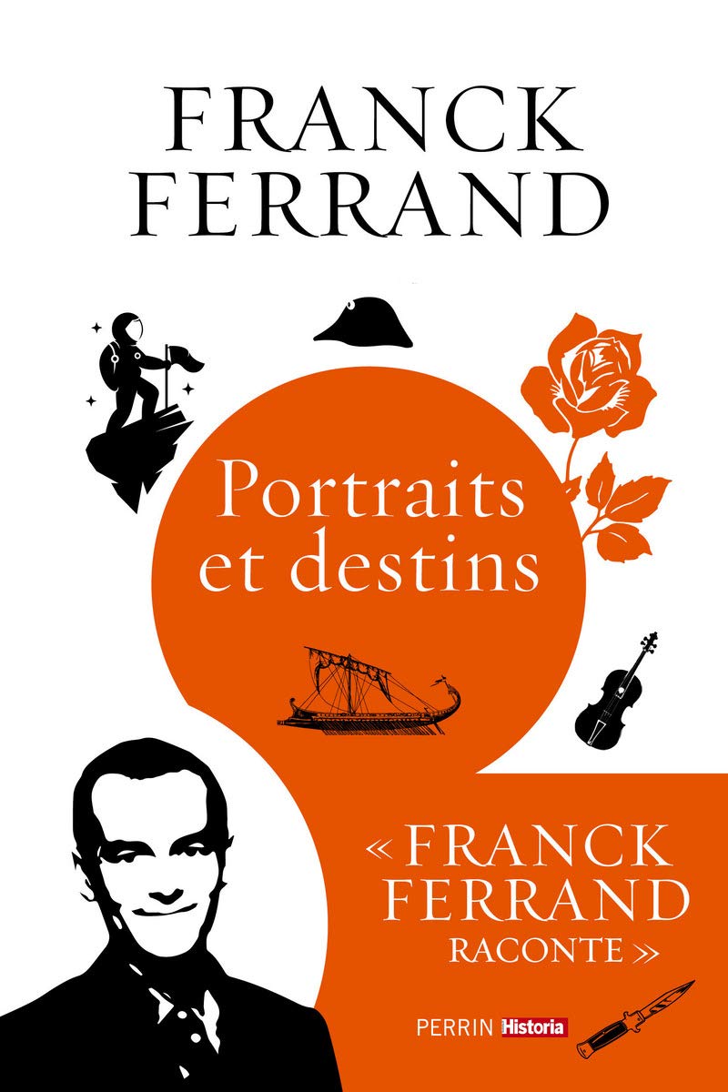 Portraits et destins Politics & History